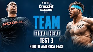Team Test 3 — Final Heat — 2023 North America East Semifinal