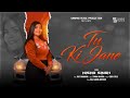 Tu Ki Jane Nisha Singh (Official Video 4k) Crew Style SS Music #trending #newvideo #punjabi #song