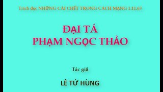 01 Đại tá Phạm Ngọc Thảo