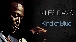 Miles Davis - Kind Of Blue ( Album)