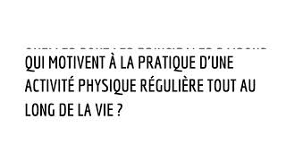 2. Quelles sont les principales raisons qui motivent à la pratique d'une activité