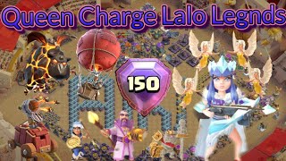 queen charge lalo guide th15 | queen charge lalo th15 legend league | Clash OFClans |ID-#9GCULQQPR