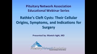 Rathkes Cleft Cysts Their Cellular Origins Symptoms and Indications for Surgery