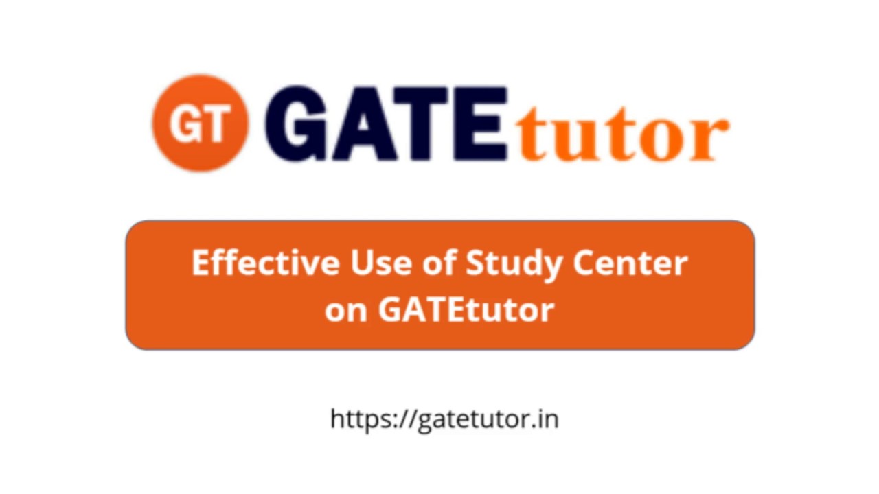 Effective Use Of Study Center On Gatetutor Youtube