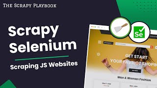 Scrapy Selenium - Scraping Javascript Rendered Websites (2022)