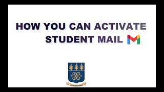 How to activate your student mail