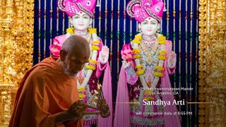 BAPS Shri Swãminãrãyan Mandir - Chino Hills, CA - Live Sandhyã Arti