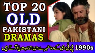 Top 20 Most Famous PTV Old Pakistani Dramas 1990s - Best Old PTV Dramas List - Pakistani Old Dramas
