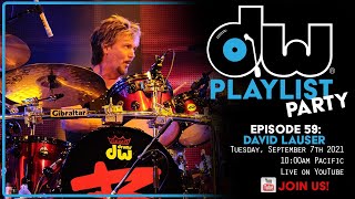 PLAYLIST PARTY-EP59: DAVID LAUSER