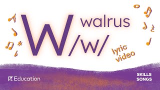 W walrus  /w/ -  Lyric Video