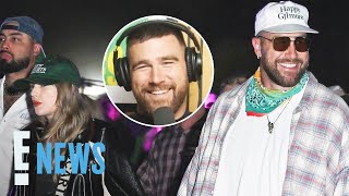 Travis Kelce DISHES on His and Taylor Swift’s Coachella Date Night! | E! News