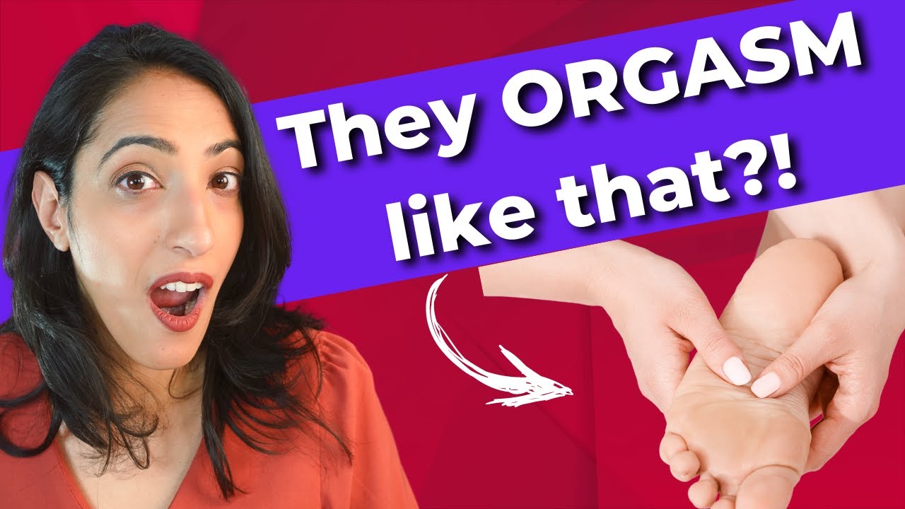 6 Remarkable Ways People Orgasm Scientifically Explained Seriously
