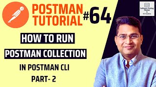 Postman Tutorial #64 - How to Run Postman Collection in Postman CLI | Part 2