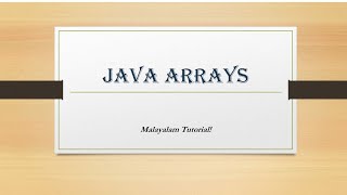 Java arrays | Array | Java programming | Java | OOP | Malayalam Tutorials