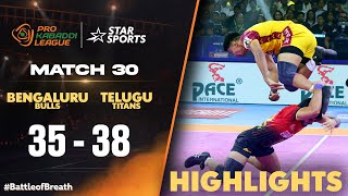 తడాఖా చూపించిన తెలుగు టైటాన్స్ | Match 30 | Telugu Highlights | #ProKabaddiOnStar