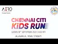 CHENNAI CITI KIDS RUN | kidsRUN | Marathon | Nehru Statium