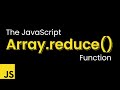 How the JavaScript Array Reduce Method Works