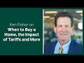 Fisher Investments Reviews Your Questions on When to Buy a Home, the Impact of Tariffs and More