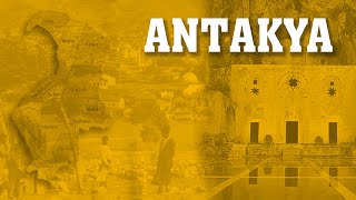 ANTAKYA - Tarihi Belgeseli