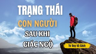 TRẠNG THÁI CỦA CON NGƯỜI SAU KHI GIÁC NGỘ: SỐNG TRONG HIỆN TẠI  (SỨC MẠNH CỦA HIỆN TẠI )