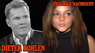 VOR 15 MINUTEN - Traurige Nachricht für Dieter Bohlen – Seine Tochter bestätigt die Gerüchte