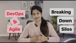 Agile and DevOps: A Partnership to Break Down Silos