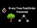 N-ary Tree Postorder Traversal | Leetcode 590 | Coding+Explanation
