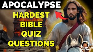 30 APOCALYPSE QUIZ | Bible Quiz Questions True False