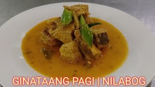 Ginataang Pagi | Linabog na Pagi | Lutong Ilonggo