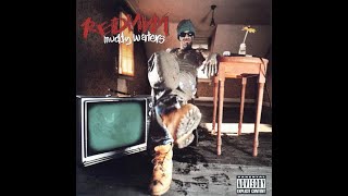 23. Redman - Da Ill Out (feat. Jamal and Keith Murray)