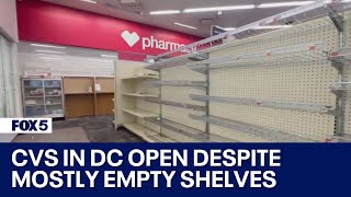 Cvs In Columbia Heights Open Despite Mostly Empty Shelves