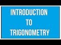 Introduction To Trigonometry / Maths Trigonometry