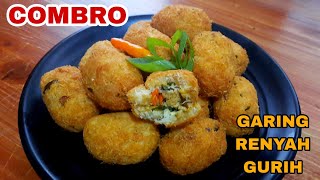 Resep Combro Renyah Garing dan Gurih||Bisa Frozen‼️