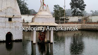 Exploring Amarkantak | Origin of Narmada River | One of the Beautiful Hill stations in M.P.