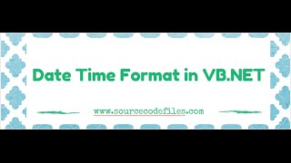 Date Time Format in VB.NET
