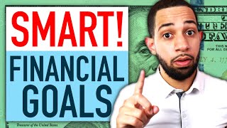 How to Set SMART Financial Goals (New Year's Resolutions)