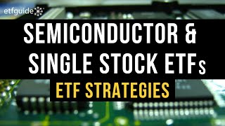 Semiconductor SOXL and Single Stock ETFs Gain Momentum