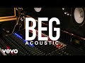 Jack & Jack - Beg (Acoustic) ft. Olivia O'Brien