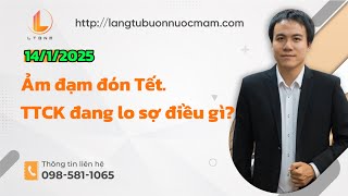 Ảm đạm đón Tết. TTCK  đang lo sợ điều gì?