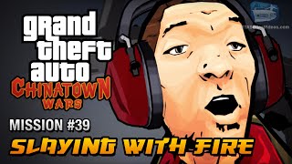 GTA Chinatown Wars - Mission #39 - Slaying with Fire