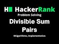 Divisible Sum Pairs  HackerRank - Problem Solving solution with detailed explanation and C++ code