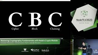 Yonatan Mevorach @ NodeTLV '23 | Mastering Cryptography Fundamentals with Node’s crypto module