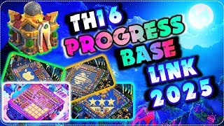 AFTER UPDATE🔥 New TOP 10 TH16 WAR BASE ❌ TH16 Progress Base ✅ Town Hall 16 Progress Base Link 2025