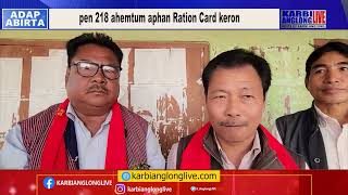 Parakhowa along KAAC EM Ritesh Enghi arideng pen 218 ahemtum aphan Ration Card keron