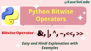 Bitwise Operators in Python | Easy and Hindi Explanation | Python Bitwise Operators