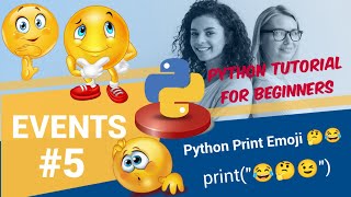 How to print emoji in python | Print Emoji | Python tutorial for beginners in hindi | #python