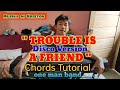 TROUBLE IS A FRIEND- ONE MAN BAND TUTORIAL WITH CHORDS.