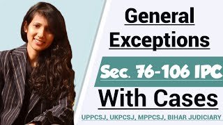 Section 76 to 106 of IPC with cases | General Exceptions in IPC with cases