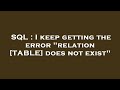 SQL : I keep getting the error 