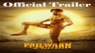 Pailwaan 2019  # Bailwaan Official Trailer